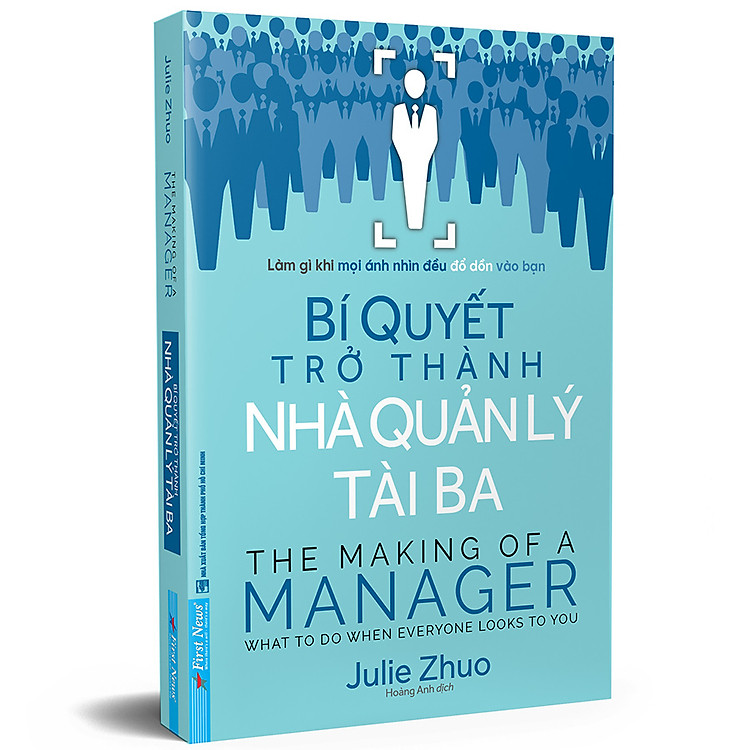 Bí Quyết Trở Thành Nhà Quản Lý Tài Ba - Ảnh 3