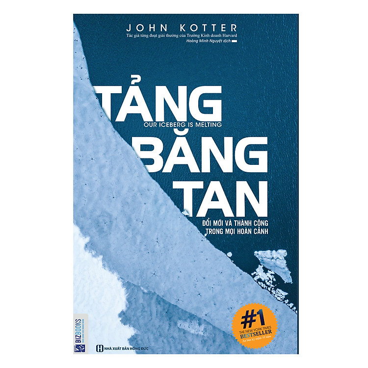 Sách Tảng Băng Tan - Đổi Mới Và Thành Công Trong Mọi Hoàn Cảnh
