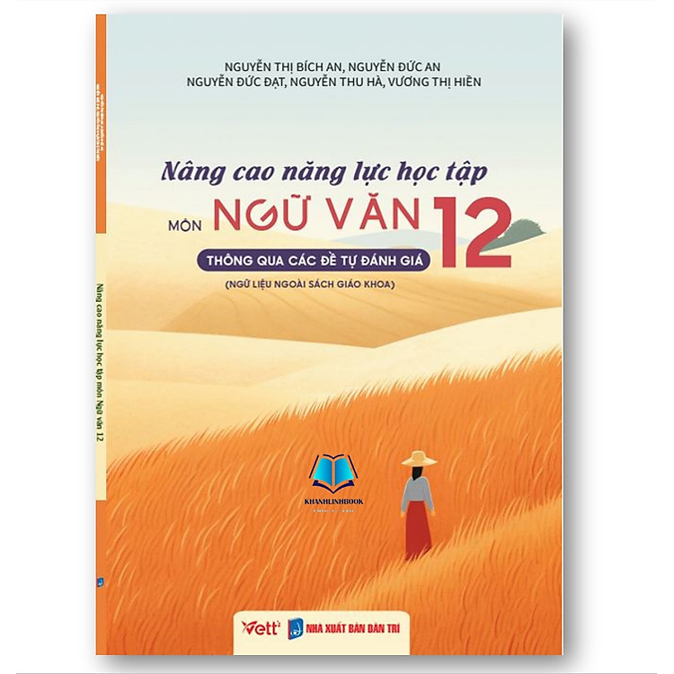 Nâng cao năng lực học tập môn Ngữ văn 12 thông qua các đề tự đánh giá