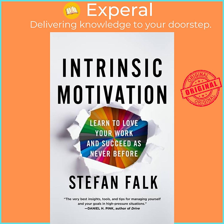 Sách - Intrinsic Motivation - Learn to Love Your Work and Succeed as Never Before by Stefan Falk (UK edition, hardcover)