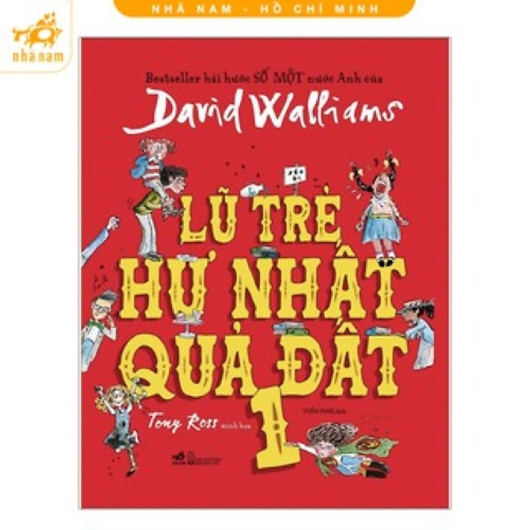 Sách - Series Lũ trẻ hư nhất quả đất (Nhã Nam HCM)