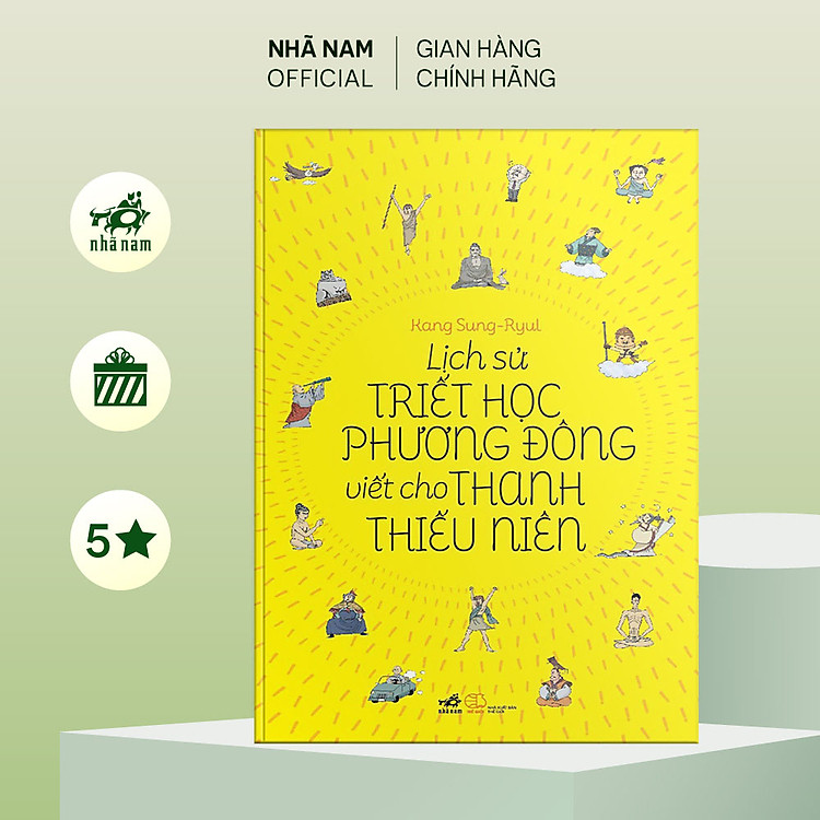 Sách - Lịch sử triết học phương Đông viết cho thanh thiếu niên (TB 2021) - Nhã Nam Official