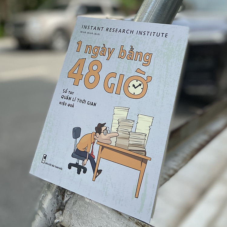 1 Ngày Bằng 48 Giờ - Sổ Tay Quản Lí Thời Gian Hiệu Quả - Ảnh 4