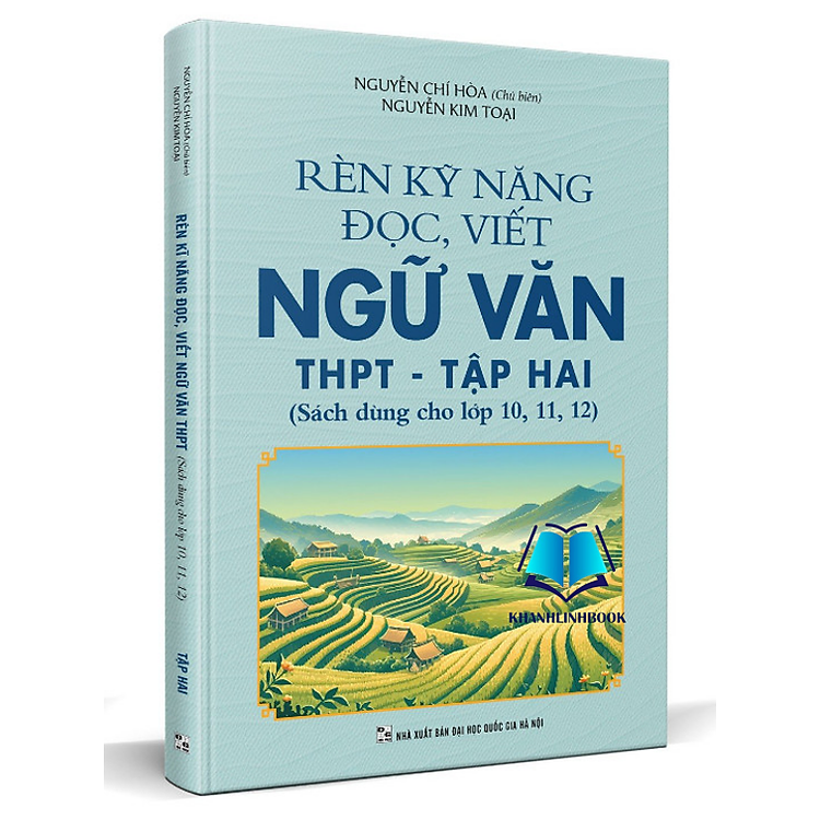 Sách - Rèn kỹ năng đọc viết ngữ văn THPT - Tập 2 ( sách dùng cho lớp 10 - 11 - 12 )