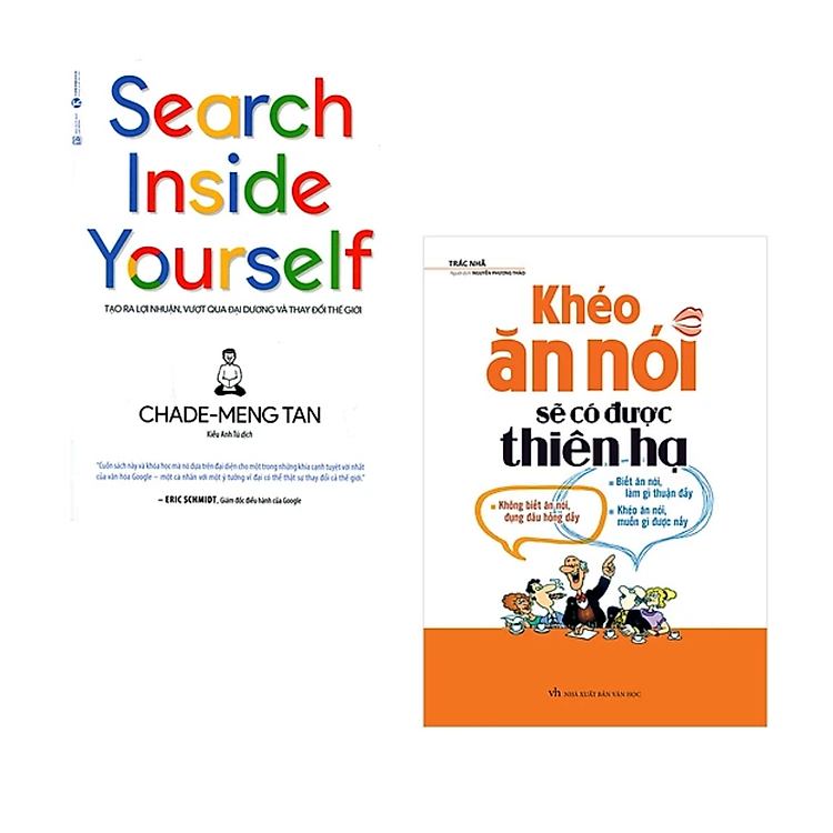 Combo 2 cuốn sách Kĩ Năng Làm Việc : Khéo Ăn Nói Sẽ Có Được Thiên Hạ ( Tái Bản ) + Search Inside Yourself - Tạo Ra Lợi Nhuận Vượt Qua Đại Dương Và Thay Đổi Thế Giới