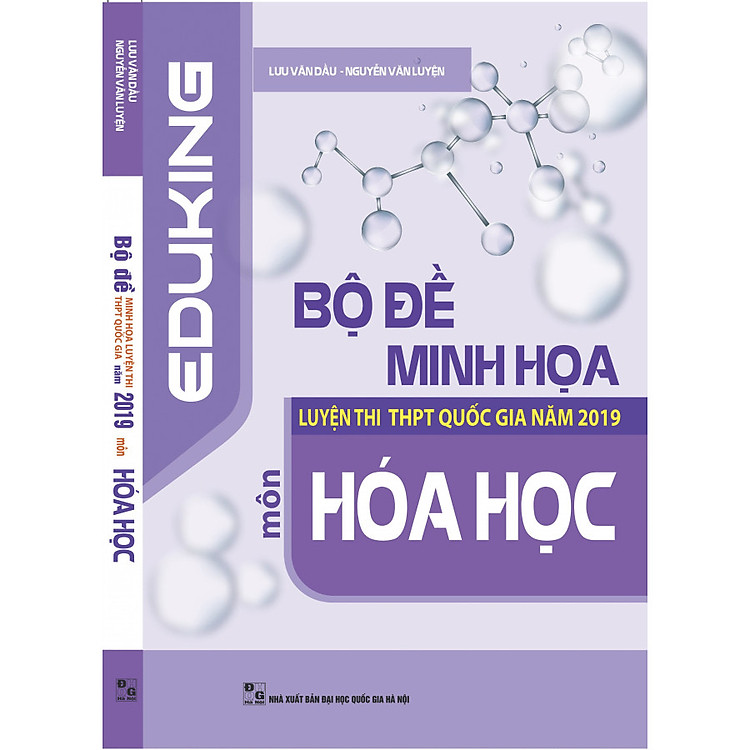 Sách Bộ Đề Minh Họa Luyện Thi THPT Quốc Gia Năm 2019 Môn Hóa Học