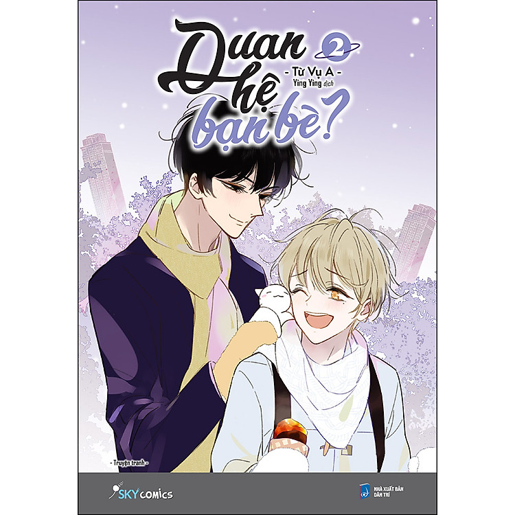 Quan Hệ Bạn Bè? – Tập 2 - Ảnh 2