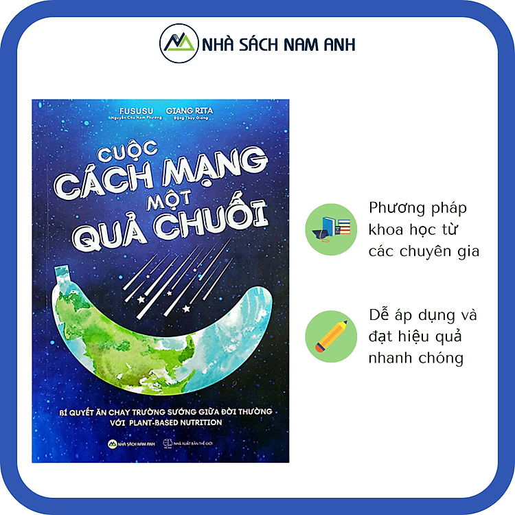 Cuộc Cách Mạng Một Quả Chuối: Bí Quyết Ăn Chay Trường Sướng Giữa Đời Thường Với Plant-based Nutrition