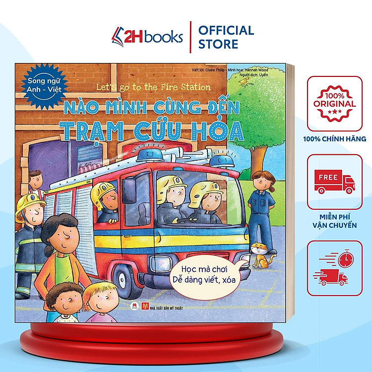 Sách- Song Ngữ Anh Việt, Nào Mình Cùng Đến Trạm Cứu Hỏa (Tái Bản 2021)- 2HBooks