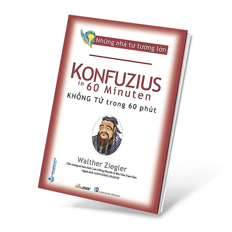 Những Nhà Tư Tưởng Lớn - Khổng Tử Trong 60 Phút - Ảnh 3