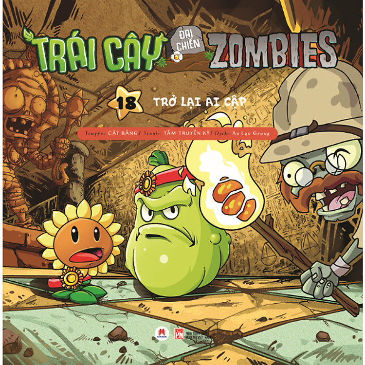 Sách Trái Cây Đại Chiến Zombie - Tập 18: Trở Lại Ai Cập (Tái Bản 2020)