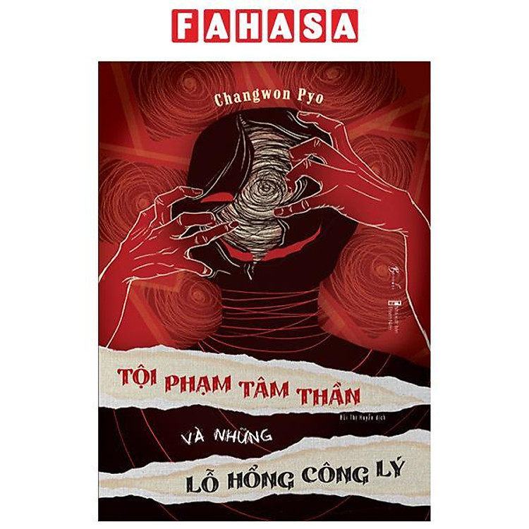 Tội Phạm Tâm Thần Và Những Lỗ Hổng Công Lý