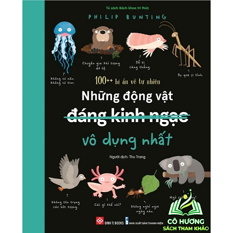 Newshop: 100++ Bí Ẩn Về Tự Nhiên - Những Động Vật Đáng Kinh Ngạc Vô Dụng Nhất