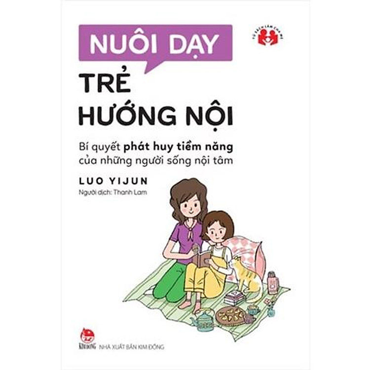 Nuôi Dạy Trẻ Hướng Nội