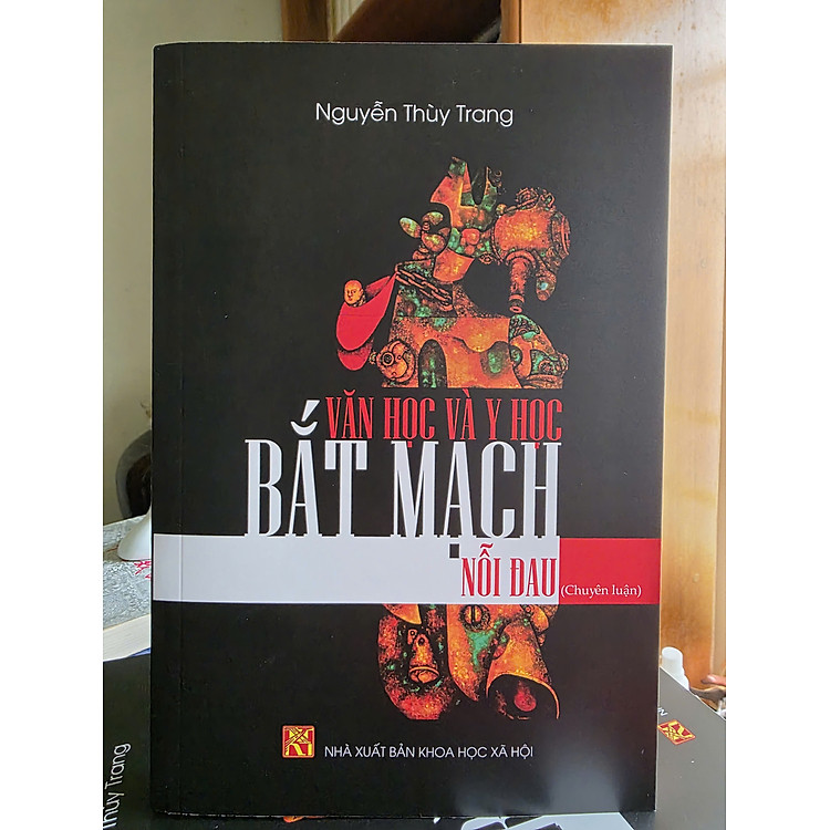 VĂN HỌC VÀ Y HỌC - Bắt mạch nỗi đau - Nguyễn Thùy Trang