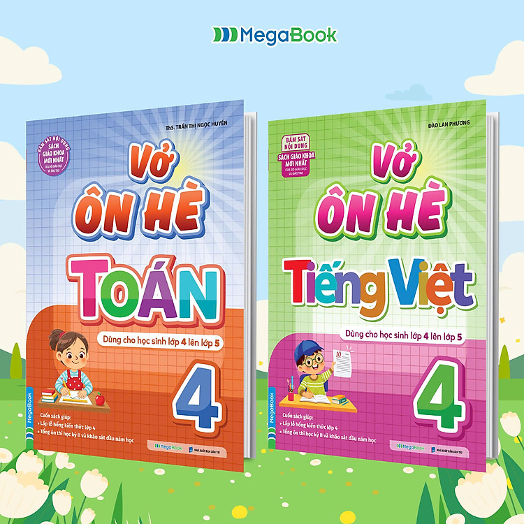 Combo Vở Ôn Hè Toán Và Tiếng Việt Lớp 4 - Dành Cho Học Sinh Lớp 4 Lên Lớp 5 (Theo Chương Trình SGK Mới Nhất)