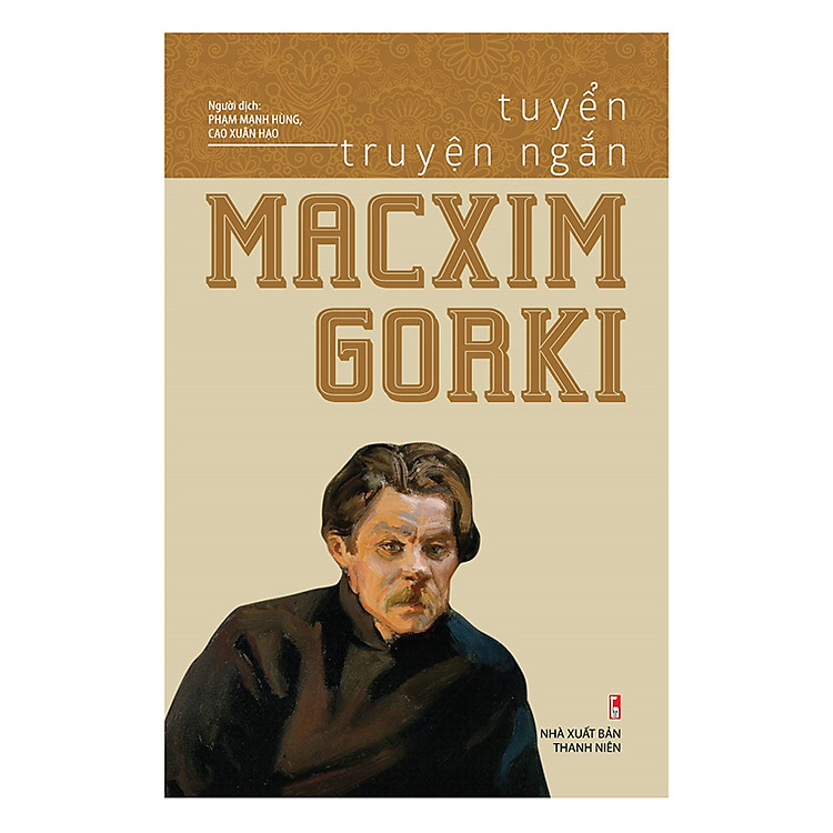 Tuyển Truyện Ngắn Macxim Gorki
