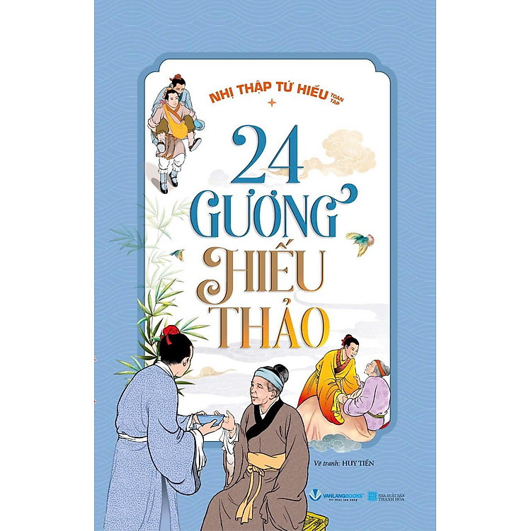 Nhị Thập Tứ Hiếu Toàn Tập - 24 Gương Hiếu Thảo (Tái Bản 2025) - Ảnh 5