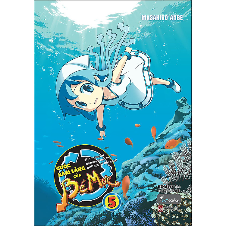 Sách Cuộc Xâm Lăng Của Bé Mực - Tập 5