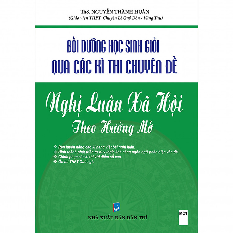 Bồi Dưỡng Học Sinh Giỏi Qua Các Kì Thi Chuyên Đề Nghị Luận Xã Hội Theo Hướng Mở - Ảnh 2
