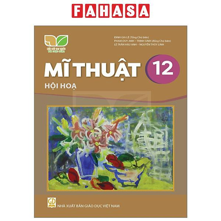 Giáo Khoa Mĩ Thuật 12 – Hội Họa (Kết Nối)
