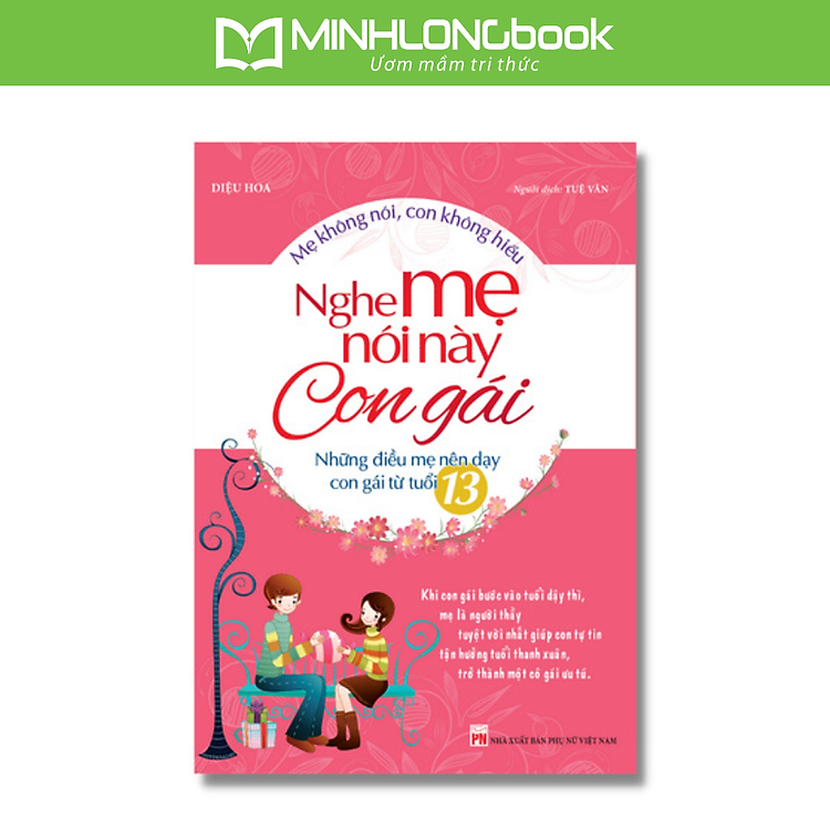 Nghe Mẹ Nói Này Con Gái