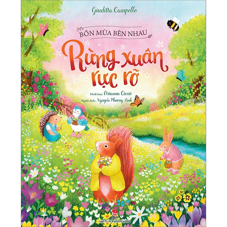 Bốn Mùa Bên Nhau: Rừng Xuân Rực Rỡ