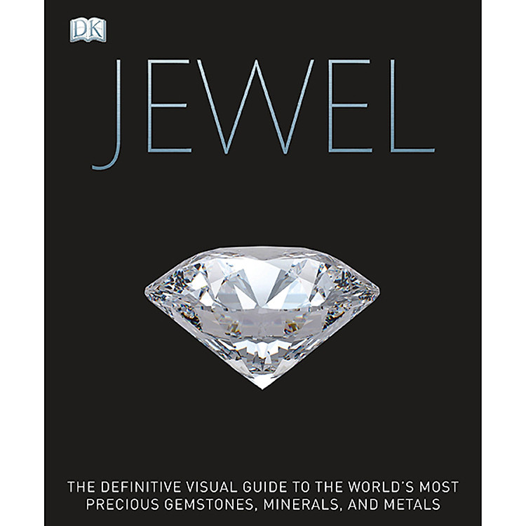 Sách Jewel: A Celebration Of Earth's Treasures (Foreword by Judith Miller)