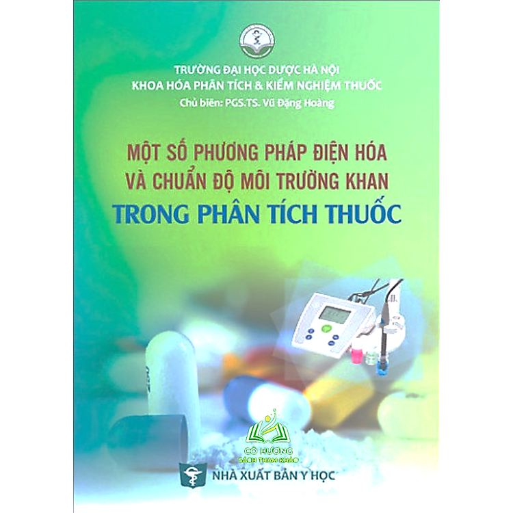 Một số phương pháp điện hoá và chuẩn độ môi trường khan trong phân tích thuốc