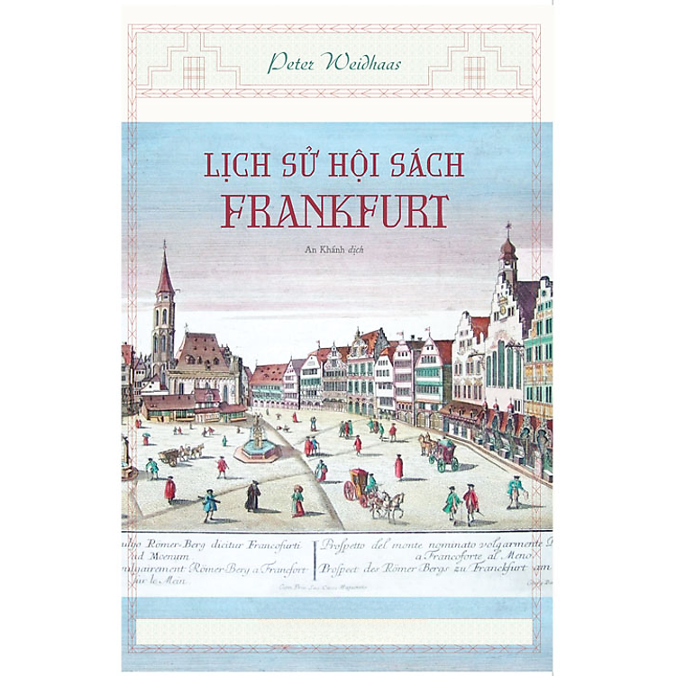 Lịch Sử Hội Sách Frankfurt – Peter Weidhass