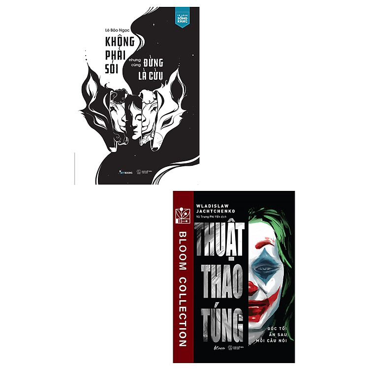 Combo Thuật Thao Túng - Góc Tối Ẩn Sau Mỗi Câu Nói + Không Phải Sói Nhưng Cũng Đừng Là Cừu (Bộ 2 Cuốn)_AZ