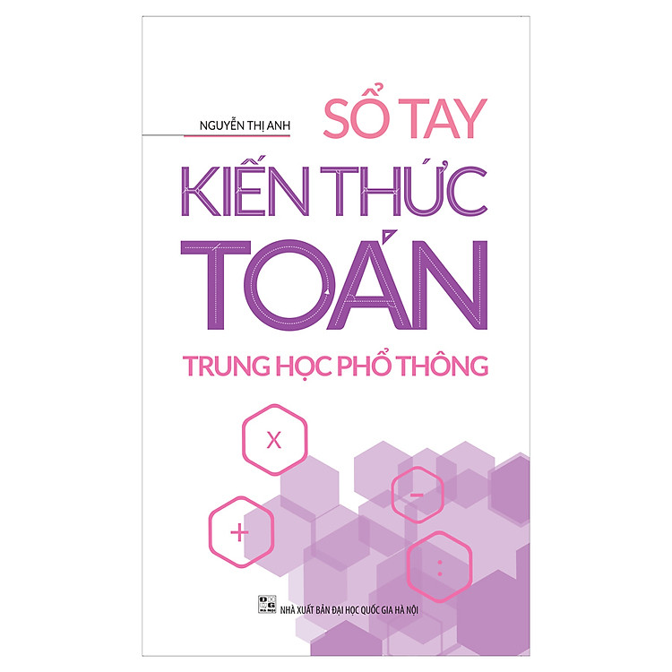 Sổ Tay Kiến Thức Toán Trung Học Phổ Thông - Ảnh 2