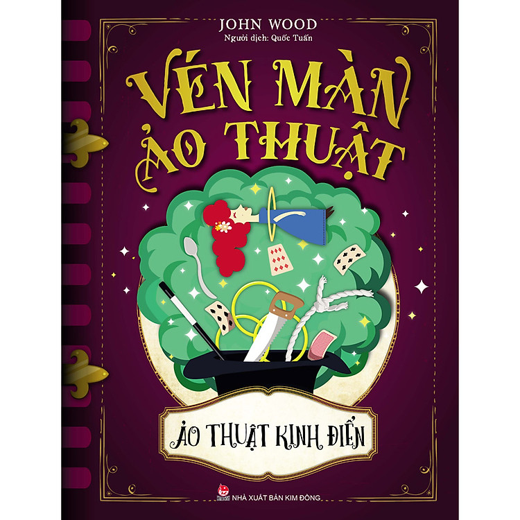 Sách Vén Màn Ảo Thuật - Ảo Thuật Kinh Điển