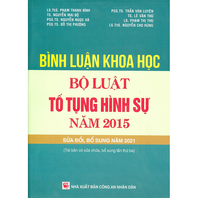 Bình Luận Khoa Học Bộ Luật Tố Tụng Hình Sự Năm 2015 (Tái bản có sửa chữa, bổ sung lần thứ ba)