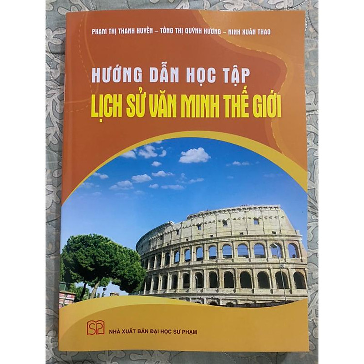 Mua tại Newshop: Hướng dẫn học tập lịch sử văn minh thế giới