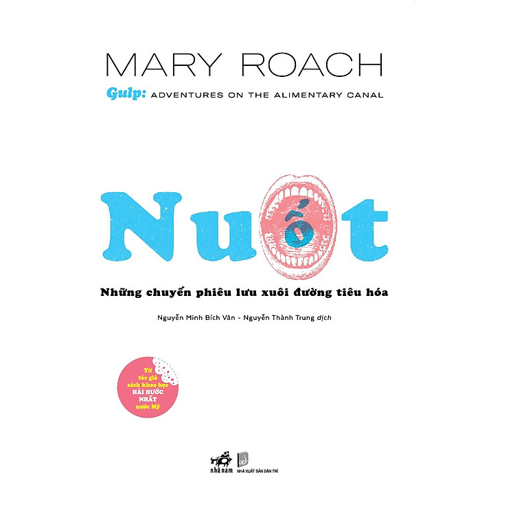 Newshop: Nuốt: Những Chuyến Phiêu Lưu Xuôi Đường Tiêu Hóa