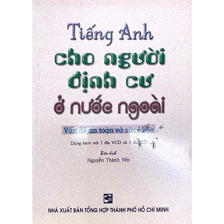 Tiếng Anh Cho Người Định Cư ở Nước Ngoài – Vấn Đề An Toàn Sức Khỏe