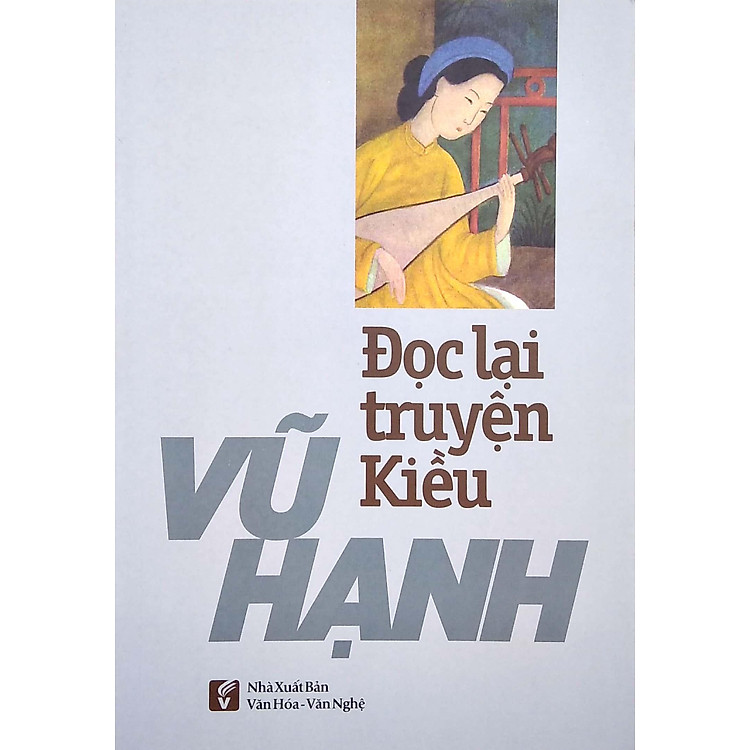 Đọc Lại Truyện Kiều - Ảnh 3