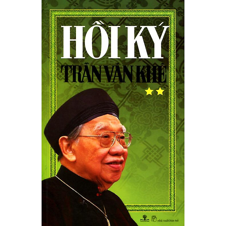 Hồi Ký Trần Văn Khê (Tập 2)