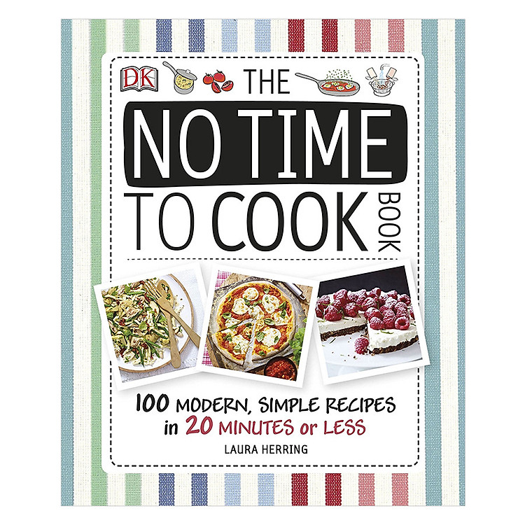 Sách The No Time To Cook Book