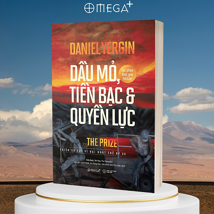 Dầu Mỏ, Tiền Bạc Và Quyền Lực - Ảnh 2