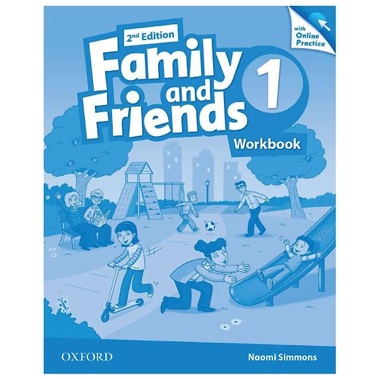 Family and Friends: Level 1: Workbook & Online Skills Practice Pack