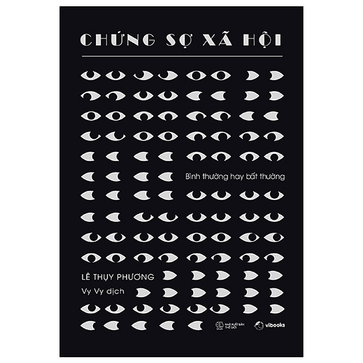 Chứng Sợ Xã Hội - Bình Thường Hay Bất Thường