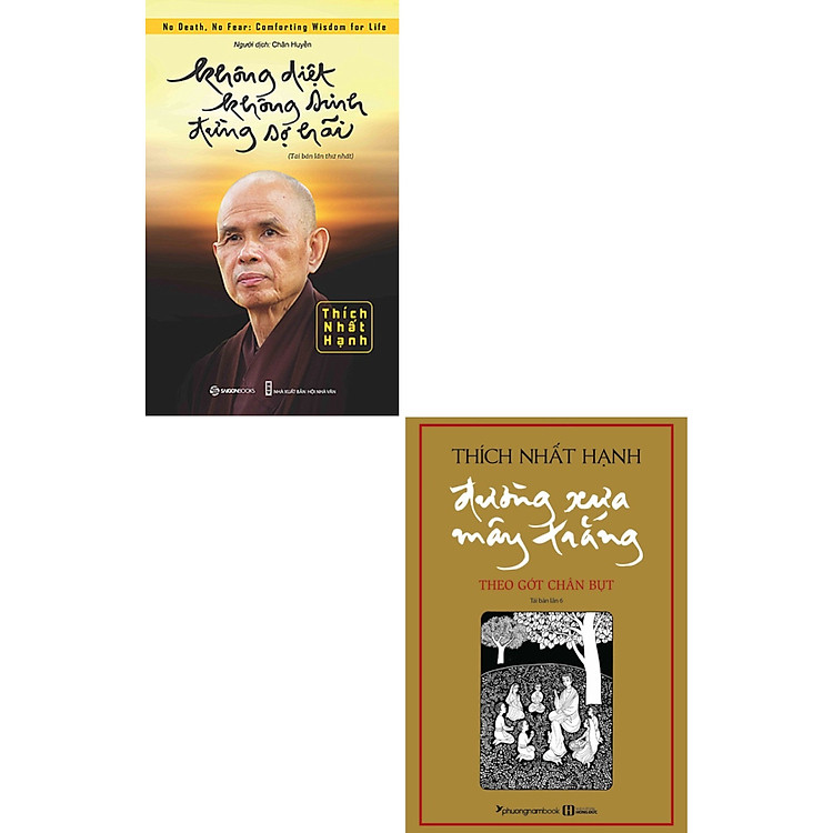 Combo Không Diệt Không Sinh Đừng Sợ Hãi + Đường Xưa Mây Trắng (Bìa Mềm) (Bộ 2 Cuốn)