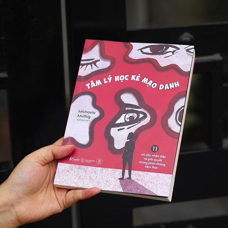 Tâm Lý Học Kẻ Mạo Danh - Ảnh 2