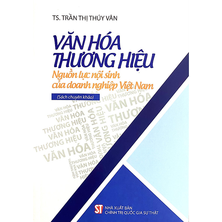 Văn Hoá Thương Hiệu Nguồn Lực Nội Sinh Của Doanh Nghiệp Việt Nam