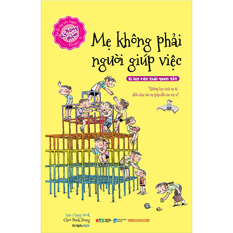 KNM – Mẹ Không Phải Người Giúp Việc