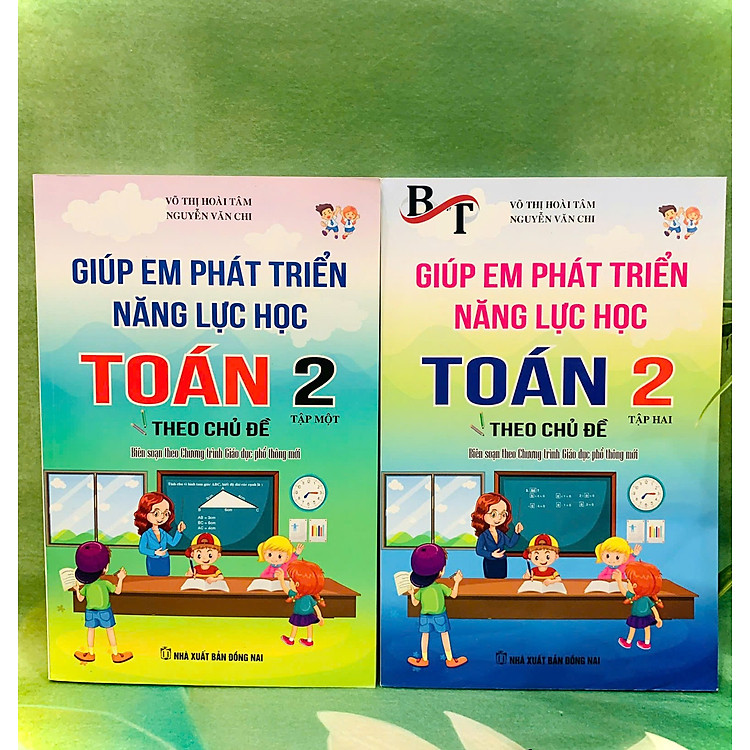 Sách - Combo Giúp Em Phát Triển Năng Lực Học Toán Theo Chủ Đề Lớp 2 (Tập 1+Tập 2)