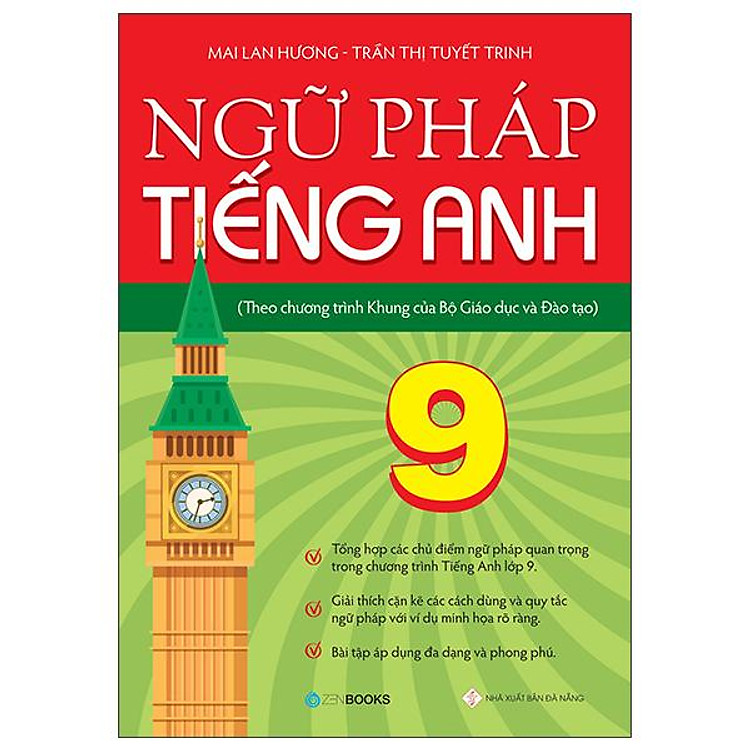 Ngữ Pháp Tiếng Anh Lớp 9 – Theo Chương Trình Khung Của Bộ GD&ĐT