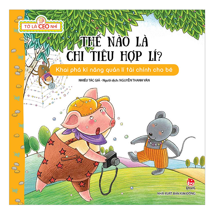 Sách Tớ Là CEO Nhí: Thế Nào Là Chi Tiêu Hợp Lí?